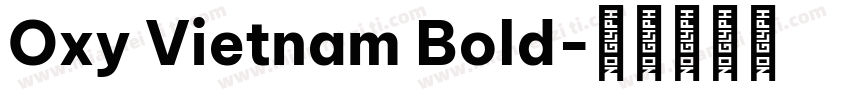 Oxy Vietnam Bold字体转换